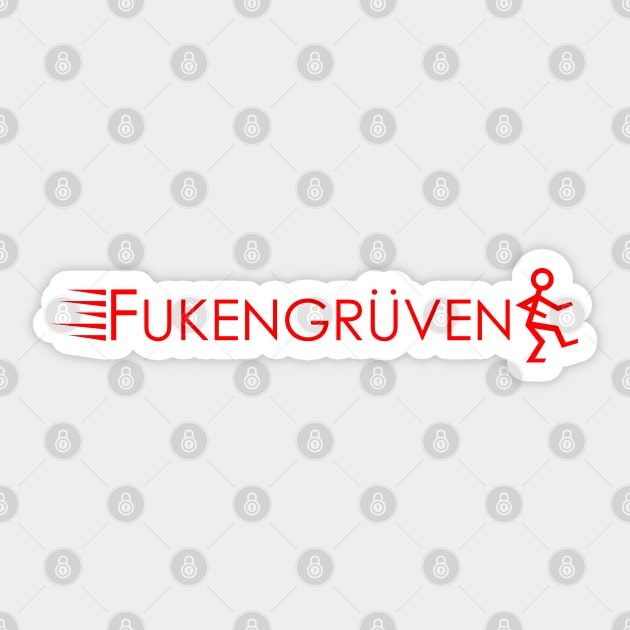 Fukengruven Parody in Red Sticker by This is ECP